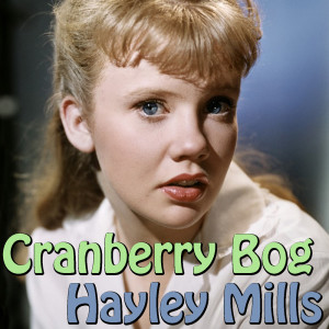 Album Cranberry Bog from Hayley Mills