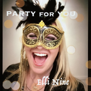 Album Party for You from Elli Nine