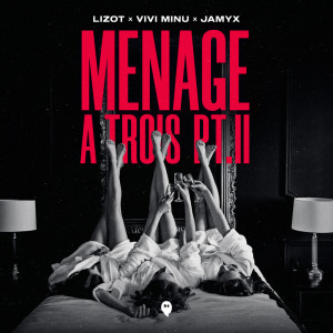 Vivi Minu的專輯Menage A Trois Pt. II