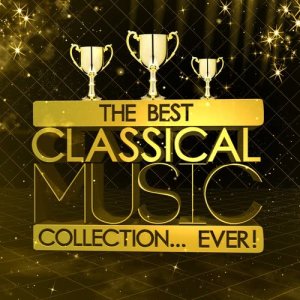 Antonio Vivaldi的專輯The Best Classical Music Collection...Ever!