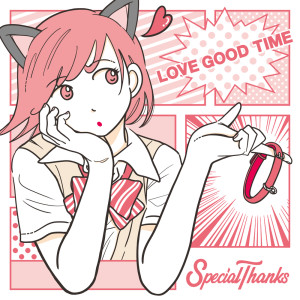 Album LOVE GOOD TIME oleh SpecialThanks