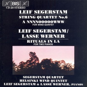 Leif Segerstam的专辑Segerstam: String Quartet No. 6 / Rituals in La