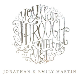 Dengarkan You Are the Best Thing lagu dari Jonathan & Emily Martin dengan lirik