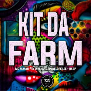 Album KIT DA FARM from MC Mayah