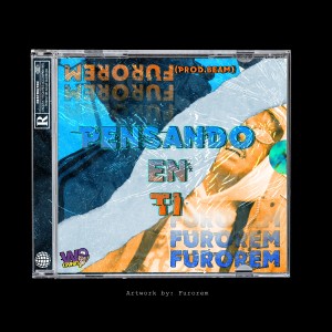 收聽Furorem的Pensando en Ti (Explicit)歌詞歌曲