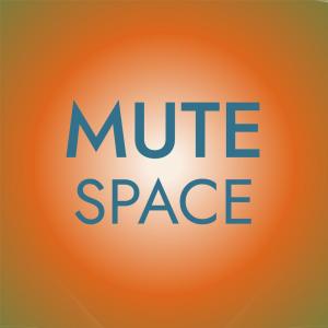 Album Mute Space from Various