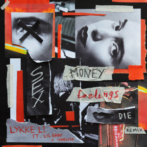 ดาวน์โหลดและฟังเพลง sex money feelings die REMIX (Clean) พร้อมเนื้อเพลงจาก Lykke Li