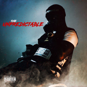 The Unpredictable - EP (Explicit)