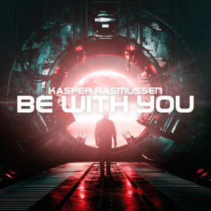 อัลบัม Be With You ศิลปิน Kasper Rasmussen