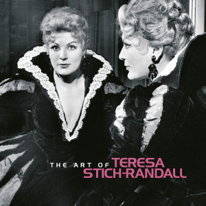 อัลบัม The Art of Teresa Stich-Randall ศิลปิน Teresa Stich-Randall