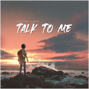 อัลบัม Talk To Me ศิลปิน Electro-Light
