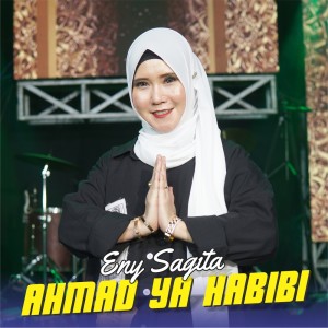 Album Ahmad Ya Habibi from Eny Sagita