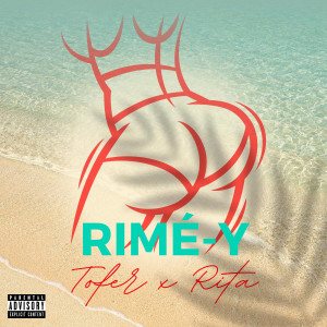 Dengarkan Rimé-y (Explicit) lagu dari Tofer dengan lirik