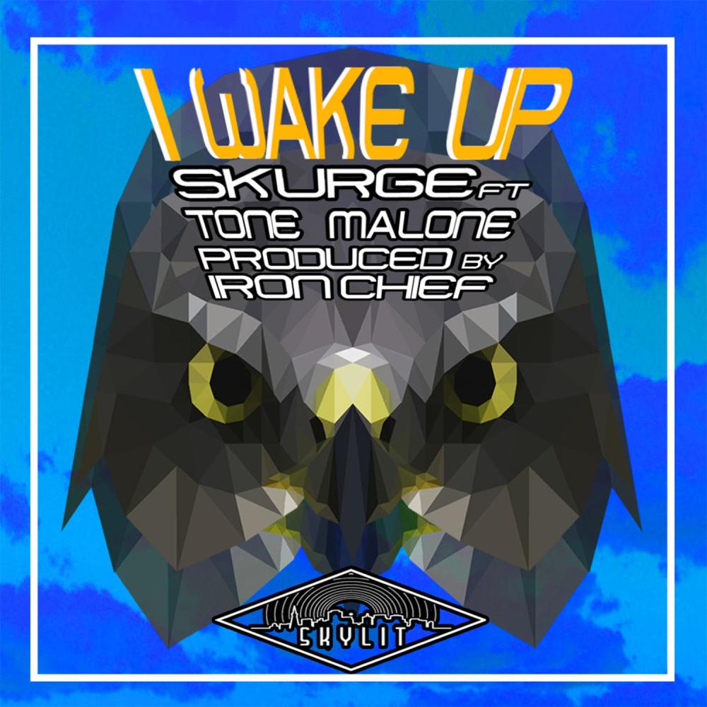 I Wake Up (feat. Tone Malone) (Explicit)