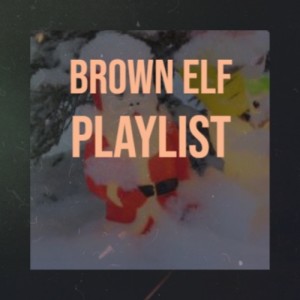 Album Brown Elf Playlist from Various