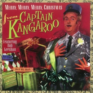 收聽Captain Kangaroo & Mr. Green Jeans的Merry, Merry, Merry Christmas歌詞歌曲