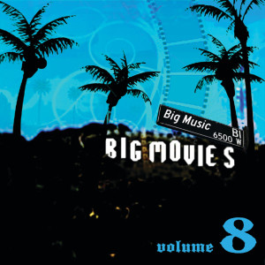 Various Artists的專輯Big Movies, Big Music Volume 8