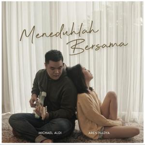 Michael Aldi的专辑Meneduhlah Bersama