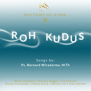 Listen to Dan Sesungguhnya song with lyrics from Rhythms of Hymn