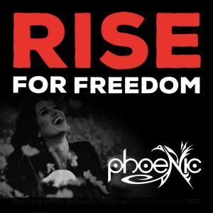 收聽phoeNic的Rise for Freedom歌詞歌曲