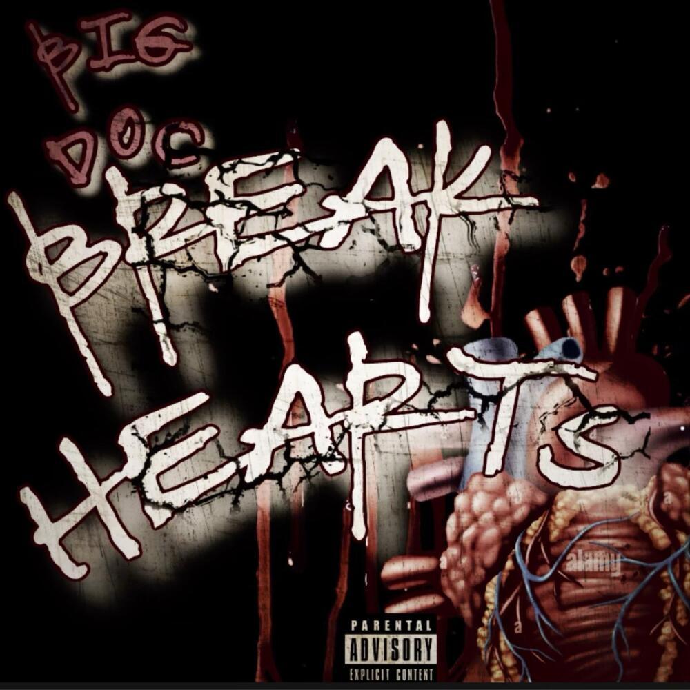 Break Hearts (Explicit)