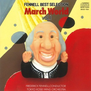 FENNELL BEST SELECTION March World vol.l (Session in 1993)