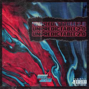 收聽Mark Justin的Unpredictable 2.0 (Explicit)歌詞歌曲