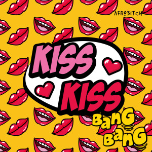 Album Kiss Kiss Bang Bang from 