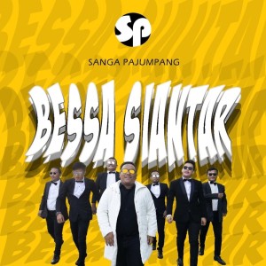 收聽Sangapajumpang Band的Bessa Siantar歌詞歌曲