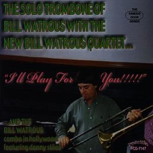 收聽The Bill Watrous Quartet的Blue Bossa歌詞歌曲
