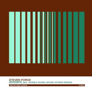收聽Steven Force的Goodbye (Michael Witness After Love Remix)歌詞歌曲