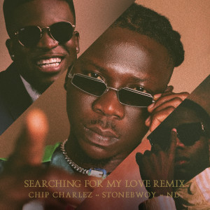 Album Searching For My Love (Remix) from Chip Charlez