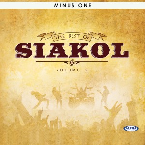 Siakol的專輯The Best of Siakol Vol. 2 (Minus One)