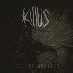 อัลบัม Feel the Monster (Live) ศิลปิน Killus
