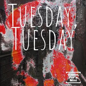 Album Tuesday, Tuesday oleh Gloria