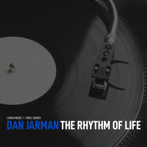 Dan Jarman的專輯The Rhythm Of Life