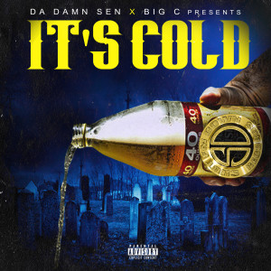 Album It's Cold (Explicit) oleh Big C