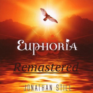 อัลบัม Euphoria (2022 Remastered Version) ศิลปิน Jonathan Still