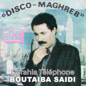 Listen to Chemise de Nuit song with lyrics from Boutaïba Saïdi