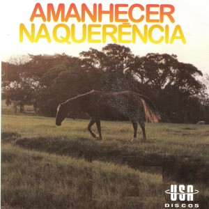 Album Amanhecer na Querência from Varioussts