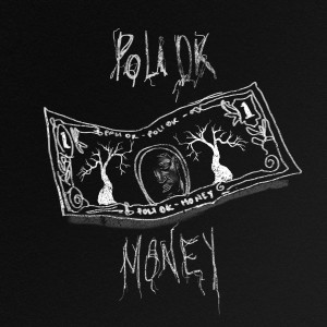 Poli Ok的专辑MONEY (Explicit)