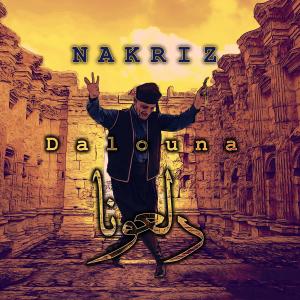 Dengarkan lagu Dalouna nyanyian Nakriz dengan lirik
