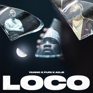 Listen to Loco (Explicit) song with lyrics from Yanno