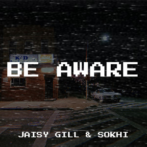Album Be Aware from Jaisy Gill