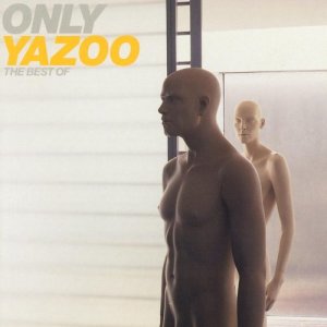 Yaz的專輯Only Yazoo - The Best of Yazoo