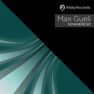 Album Nowhere EP from Max Gueli