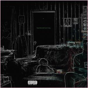 ดาวน์โหลดและฟังเพลง backscattering. (Explicit) พร้อมเนื้อเพลงจาก YDoubleR