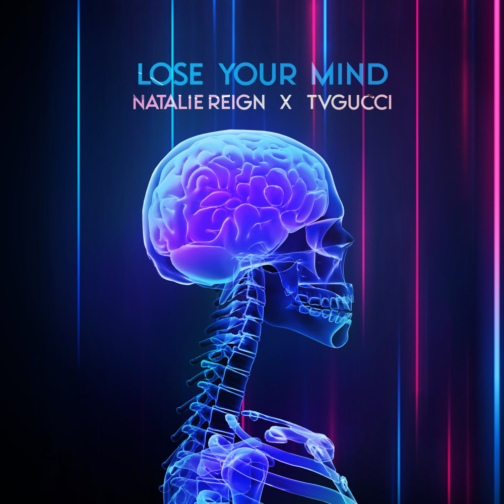 Lose Your Mind (Explicit)