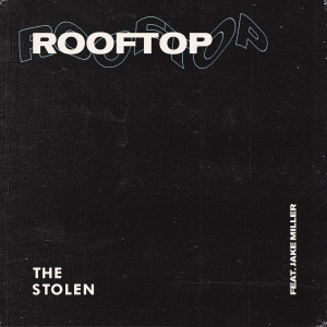 The Stolen的專輯Rooftop