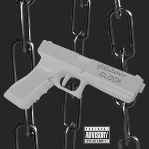 Listen to GLOCK (Explicit) song with lyrics from ylilyluvv